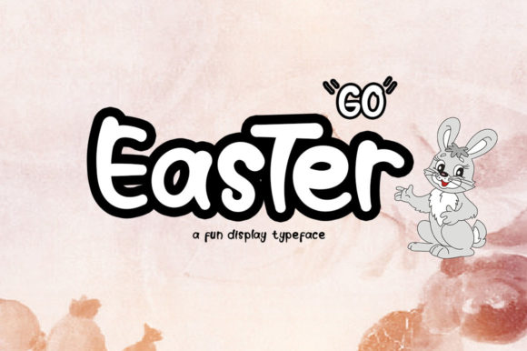 Go Easter: A Cheerful Display Typeface for Branding Projects