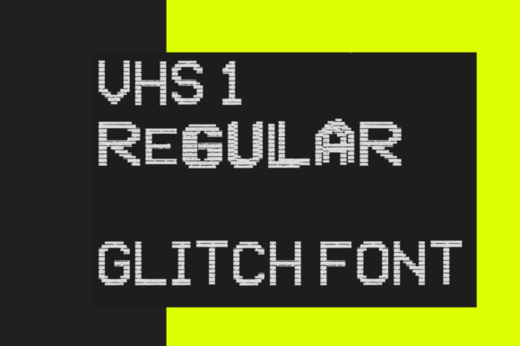 VHS Glitch: A Display Font That Commands Attention